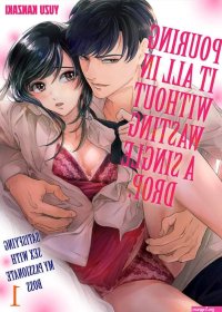 10 Manga Like Pouring It All in Without Wasting a Single Drop: Satisfying Sex with My Passionate Boss