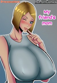 My Friends Mom comic porn