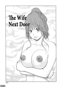 32 Year Old Unsatisfied Wife-Chapter 10-The Wife Next Door-Hentai Manga Hentai Comic