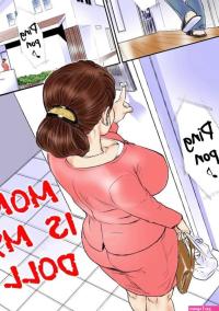 Porn comic Mom Is My Doll