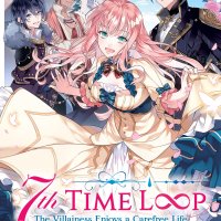 : 7th Time Loop: The Villainess Enjoys a Carefree Life Married to Her Worst Enemy! Light Novel Vol. 1: 9781638583936: Amekawa Touko Hachipisu Wan: Books