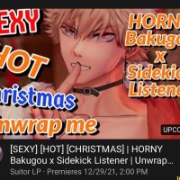UPCOMING SEXY HOT CHRISTMAS I HORNY Bakugou x Sidekick Listener I Unwrap... Suitor LP Premieres PM