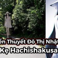 Truyn Thuyt ô Th Nht Bn : Bà K Hachishakusama