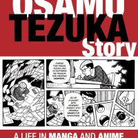: The Osamu Tezuka Story: A Life in Manga and Anime: 9781611720259: Ban Toshio Tezuka Productions Schodt Frederik L.: Books