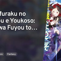 Nankoufuraku no Maou-jou e Youkoso: Debuff wa Fuyou to Yuusha Party wo Oidasareta Kuro Madoushi Maou-gun no Saikou Kanbu ni Mukaerareru AniList