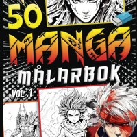 : Manga mlarbok: 50 unika teckningar att frglgga