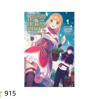 : Banished from the Heros Party I Decided to Live a Quiet Life in the Countryside Vol. 1 light novel Banished from the Heros Party I Decided to Live... Life in