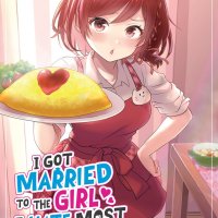 I Got Married To The Girl I Hate Mos V01 by Amano Seiju