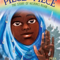 Piece by Piece: The Story of Nisrins Hijab: A Graphic Novel by Priya Huq