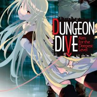 DUNGEON DIVE: Aim for the Deepest Level Manga Volume 1