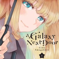 A Galaxy Next Door Volume 1