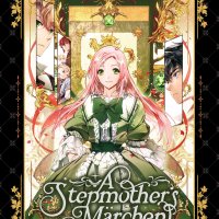 A Stepmothers Marchen Manga Volume 1 Mature