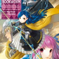 Ascendance of a Bookworm: Part 5 Volume 2 by Miya Kazuki