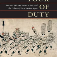 Tour of Duty Samurai Military Service in Edo and The Culture of Early Modern Japan by Constantine Nomikos Vaporis