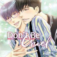 Dont Be Cruel vol 09 GN Yaoi Manga