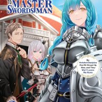 From Old Country Bumpkin to Master Swordsman: My Hotshot Disciples Are All Grown Up Now and They Wont Leave Me Alone Volume 3 English Edition eBook : Sagazaki Shigeru Nabeshima Tetsuhiro Hikoki:
