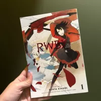 RWBY: the Official Manga Vol. 1 by Rooster Teeth Productions Monty Oum Bunta Kinami