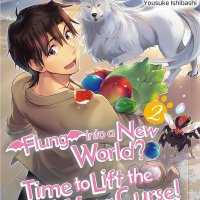 Flung into a New World? Time to Lift the 200-Year Curse! Manga Volume 2 eBook : Honobonoru500 Nakashima Tai DM Josh: Amazon.co.uk: Kindle Store