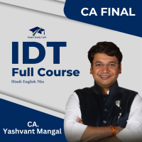 CA Final Indirect Tax IDT Full Course Video Lectures By CA Yashvant Mangal