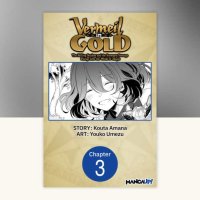 Vermeil in Gold: The Failing Student and the Strongest Scourge Plunge Into the World of Magic 003 by Kouta Amana Youko Umezu: 9798890172761