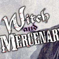 Witch and Mercenary Light Novel