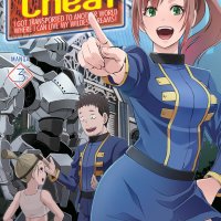 Might as Well Cheat: I Got Transported to Another World Where I Can Live My Wildest Dreams! Manga Vol. 3