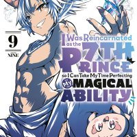 I Was Reincarnated as the 7th Prince So I Can Take My Time Perfecting My Magical Ability Manga Volume 9