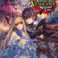 Hero Laughs While Walking the Path of Vengeance a Second Time
