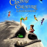 Clochette et la créature légendaire gagnez vos places de ciné !