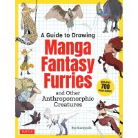 A Guide to Drawing Manga Fantasy Furries 9784805317341