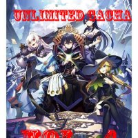 My Gift LVL 9999 Unlimited Gacha VOL 4 by Samuel Madden