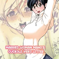 Hitozuma Maho-San No Netorare Video Letter Comics Xxx