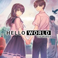 HELLO WORLD: The Manga : Suzuki Manatsu Sono Yoshihiro HELLO WORLD: Amazon.nl: Boeken