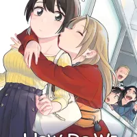 REVIEW: How Do We Relationship Vol 1 is a Sweet Manga About Awkward Lesbians