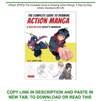 ReadPDF The Complete Guide to Drawing Action Manga A Step-by-Step Artistamp039s Handbook R.A.R