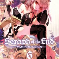 Seraph of the End Vol. 6
