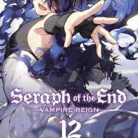 Seraph of the End Vol. 12 by Takaya Kagami