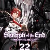 Seraph of the End Vol. 22: Vampire Reign