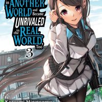 I Got a Cheat Skill in Another World and Became Unrivaled in the Real World Too Vol. 3 manga eBook door Miku