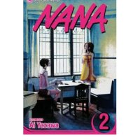 : Yazawa Ai Nana Volume 2 Nana 02 NANA VOLUME 2 NANA 02 Feb