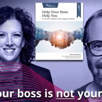 How to Manage Your Manager: Workplace Wisdom