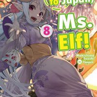 Welcome to Japan Ms. Elf! Volume 8 Manga eBook by Makishima Suzuki