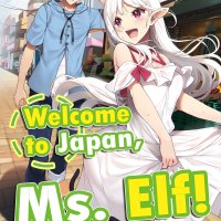 Welcome to Japan Ms. Elf! Volume 6 by Makishima Suzuki