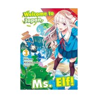: Welcome to Japan Ms. Elf! MANGA Vol 3 eBook : Suzuki Makishima Aono Shimo MPT: Kindle Store