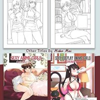 Sexy Office Anime Girls Coloring Book: an Adult Anime and Manga Themed Coloring Book of Flirtatious Co-workers Domineering Boss Ladies and Sexy Secretaries : Mei Miko: Amazon.nl: Boeken