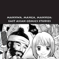 Manhwa Manga Manhua: East Asian Comics Studies : unknown author: Amazon.in: Books