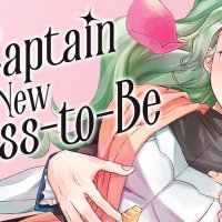 The Knight Captain is the New Princess-to-Be