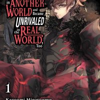 I Got a Cheat Skill in Another World and Became Unrivaled in the Real World Too Vol. 1 manga eBook door Miku