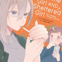 Handsome Girl and Sheltered Girl: The Complete Manga
