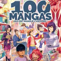 100 mangas qui ont marqué lhistoire : Team AnimeLand: Amazon.co.uk: Books